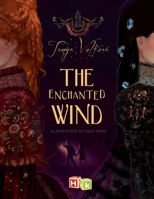 The Enchanted Wind 1592114687 Book Cover