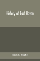 History of East Haven 9353977231 Book Cover