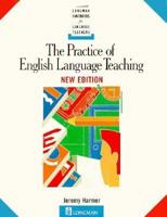 The Practice of English Language Teaching 1405853115 Book Cover