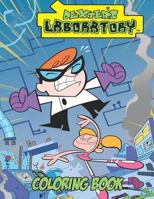 Dexter's Laboratory Coloring Book : Coloring Book for Kids and Adults with Fun, Easy, and Relaxing Coloring Pages 1729715419 Book Cover