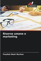 Risorse umane e marketing (Italian Edition) 6209565778 Book Cover