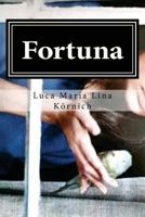 Fortuna: Stille auf dem Mond... 1536972614 Book Cover