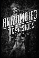 Anizombie 3 Vengeance B08DF14K9M Book Cover