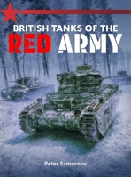 British Tanks of the Red Army 1911704060 Book Cover