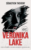 La disparition de Veronika Lake B0BCSDSTHD Book Cover