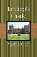 Jardigo's Castle 0955987296 Book Cover