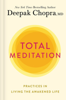 Total Meditation: Stress Free Living Starts Here 1984825313 Book Cover