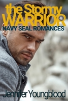 The Stormy Warrior : Navy SEAL Romance (o'Brien Family Romance) 1095038214 Book Cover