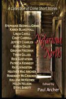 Nefarious North 0991946502 Book Cover