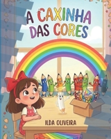 A CAIXINHA DAS CORES (Portuguese Edition) B0H4VHXFHP Book Cover