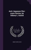 Anti-Japanese War Scare Stories 1289340765 Book Cover