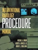 Interventional Radiology Procedure Manual 0443079218 Book Cover