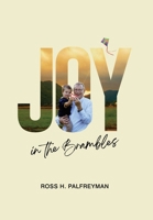 Joy In The Brambles B0CKTBSDK5 Book Cover