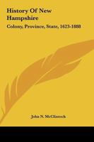 History of New Hampshire 0548289085 Book Cover