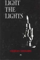 Light the Lights 1569022119 Book Cover