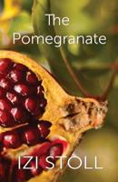 The Pomegranate 0578471590 Book Cover
