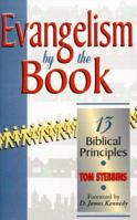 Evangelism by the Book: Thirteen Biblical Methods 0875094732 Book Cover