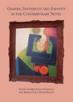 Generic Instability And Identity In The Contemporary Novel 1443817325 Book Cover