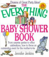 The Everything Baby Shower Book (Everything) 1580623050 Book Cover