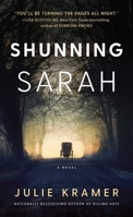Shunning Sarah: A Novel 1451664648 Book Cover
