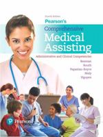 Pearson's Comprehensive Medical Assisting: Administrative and Clinical Competencies 0133563979 Book Cover