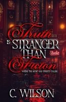Truth is Stranger than Fiction B0F79N398B Book Cover