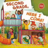 Second Grade, Here I Come! 0515158089 Book Cover