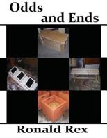 Odds and Ends: Carpentry Projects for Around the Home 1532820402 Book Cover