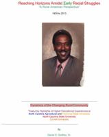 Reaching Horizons Amidst Early Racial Struggles 0989540405 Book Cover