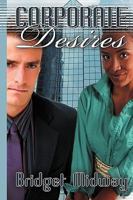 Corporate Desires 1606599976 Book Cover