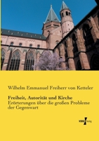 Freiheit, Autoritat Und Kirche 3743302500 Book Cover