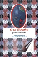 O ex-estranho (Colecao Catatau) 857321029X Book Cover