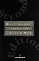 Metal Insulator Transitions 0850667836 Book Cover