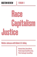 Race Capitalism Justice 1946511005 Book Cover