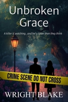 Unbroken Grace B0GZSSSRVF Book Cover