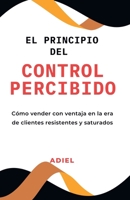 El Principio del Control Percibido B0FSP62N8L Book Cover