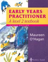 Early Years Practitioner: A Level 2 Textbook 0702026085 Book Cover