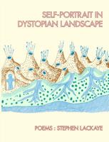 Self-Portrait in Dystopian Landscape 0877758069 Book Cover