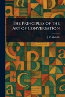 The Principles of the Art of Conversation 102345386X Book Cover