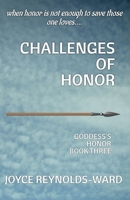 Challenges of Honor: Goddess's Honor Book Three B0CMVPFHFK Book Cover