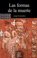Las formas de la muerte (Voluta) (Spanish Edition) B0DQG73C8J Book Cover