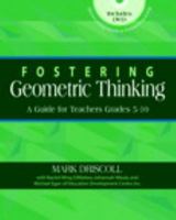 Fostering Geometric Thinking: A Guide for Teachers, Grades 5-10 0325011486 Book Cover
