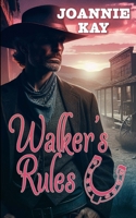 Walker's Rules 1639546162 Book Cover