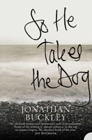 So He Takes the Dog 0007228295 Book Cover