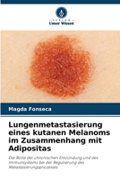 Lungenmetastasierung eines kutanen Melanoms im Zusammenhang mit Adipositas (German Edition) 6206909301 Book Cover