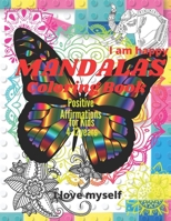Mandala Coloring Book For Children's 4-8 Years Good Vibes: Step By Step Mandalas With Affirmations Easy Nice B095GLRSCW Book Cover