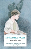 My Father's House (Dedalus Europe) 1915568080 Book Cover