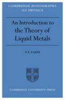 Introduction Theory of Liquid Metals (Cambridge Monographs on Physics) 0521084776 Book Cover