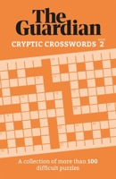 Cryptic Crosswords 2: A collection of more than 100 baffling puzzles 1802791043 Book Cover
