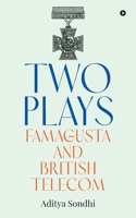 Two Plays: Famagusta and British Telecom B0F8JDFRSH Book Cover